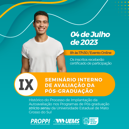 Inscrições abertas para o IX Seminário Interno de Avaliação da Pós-graduação
