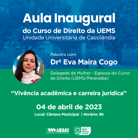 Curso de Direito da UEMS/Cassilândia realiza aula inaugural em 04 de abril