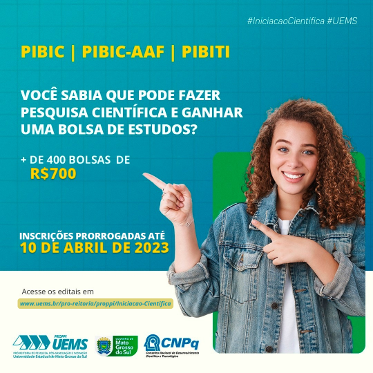 Inscrições para as bolsas PIBIC, PIBIC AAF e PIBITI são prorrogadas até 10/04
