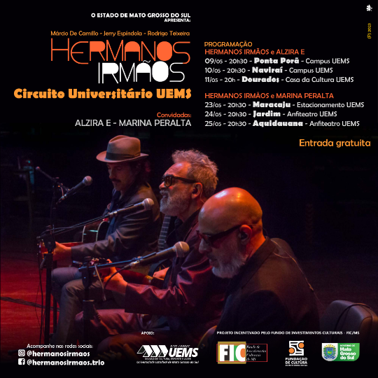UEMS terá temporada de shows com o trio Hermanos Irmãos em maio