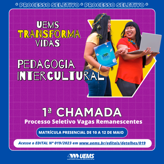 Pedagogia Intercultural convoca os candidatos aprovados nas vagas remanescentes