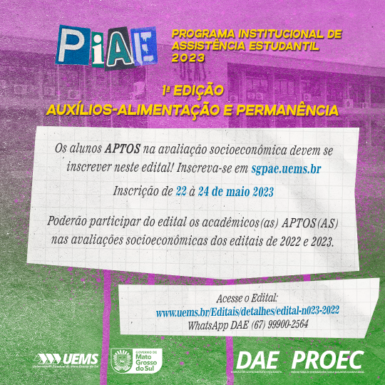 PIAE 1ª Edição: Inscrições abertas para alunos aptos na Avaliação Socioeconômica
