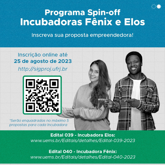 PROEC e PROPPI lançam editais para seleção para o Programa Spin-off das Incubadoras Fênix e Elos
