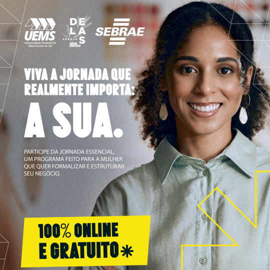 UEMS disponibiliza 200 vagas em parceria com o Sebrae para o curso Jornada Essencial