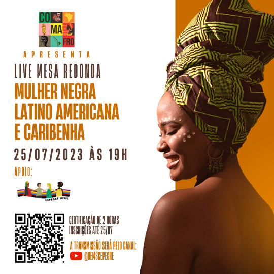 CEPEGRE/UEMS  e Comafro realizam live em homenagem ao Dia da Mulher Negra Latino-Americana e Caribenha