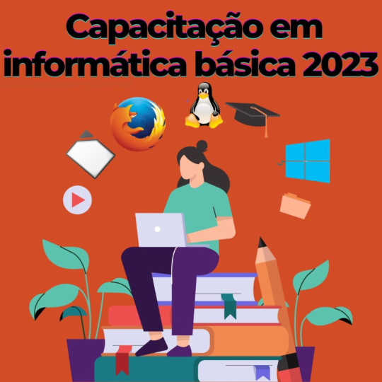 Inscrições abertas para o Curso de Informática Básica para o 2º semestre de 2023