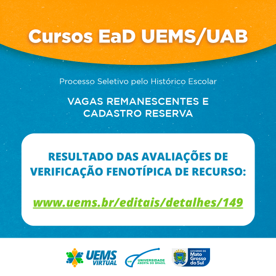 UEMS/UAB: Confira o resultado das avaliações fenotípicas de recurso da 1ª Chamada de vagas remanescentes