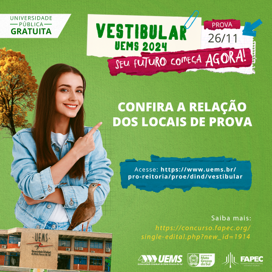 Confira os locais de prova do Vestibular UEMS 2024