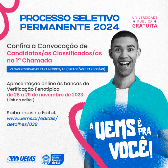 PSP/UEMS 2024 - Notas do ENEM: Confira o Edital de Matrícula para cotistas negros/as