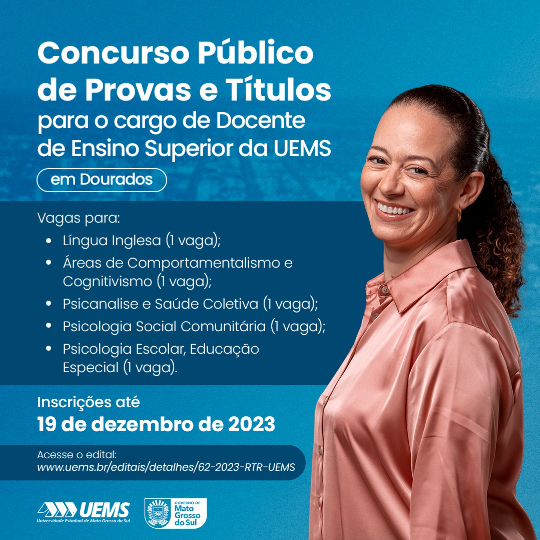 UEMS oferta vagas em concurso docente para áreas de Língua Inglesa e Psicologia
