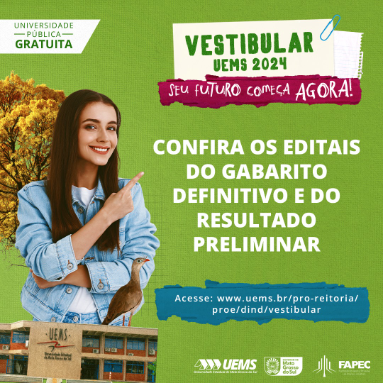 Vestibular UEMS 2024: Publicados os Editais do Gabarito Definitivo e do Resultado Preliminar