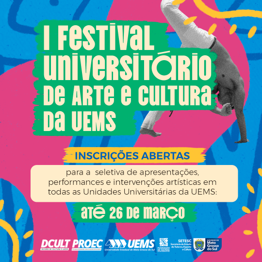 Abertas as inscrições para o I Festival Universitário de Arte e Cultura da UEMS