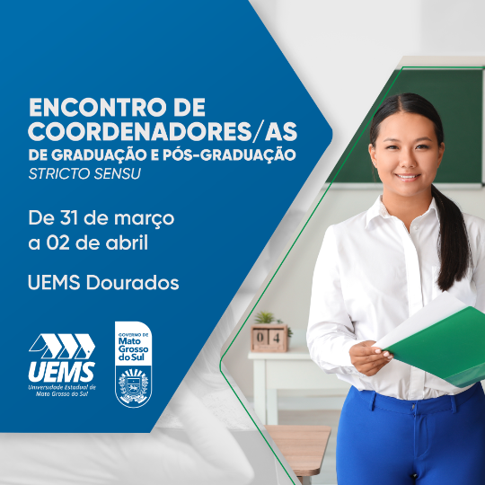 UEMS inicia nesta segunda (31) Encontro de Coordenadores/as de Graduação e Pós-Graduação 2025 