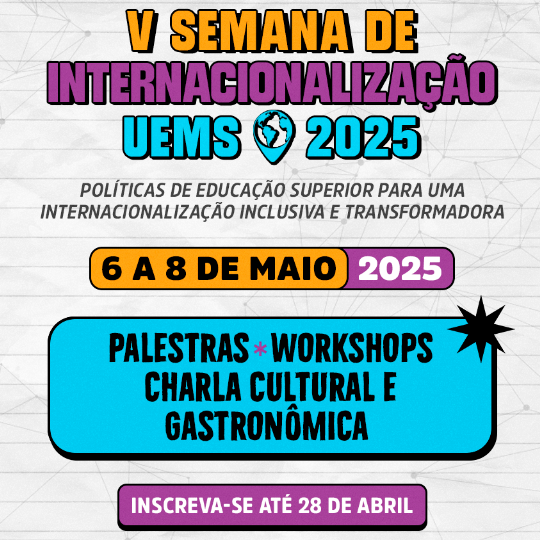 V Semana de Internacionalização da UEMS discute inclusão e transformação na educação superior