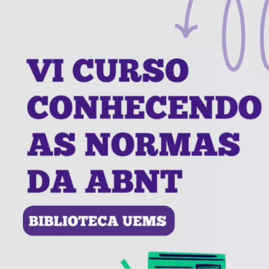 Biblioteca da UEMS promove 6ª edição "Conhecendo as Normas da ABNT" com acesso gratuito e online