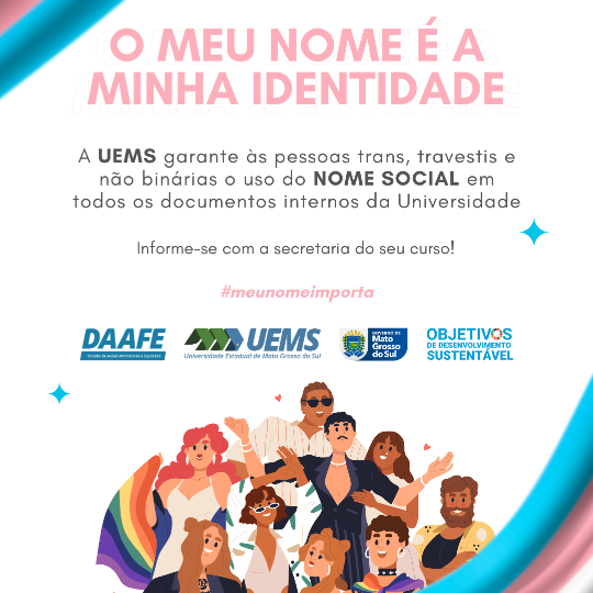UEMS reforça garantia ao uso do Nome Social em documentos e registros internos da Instituição