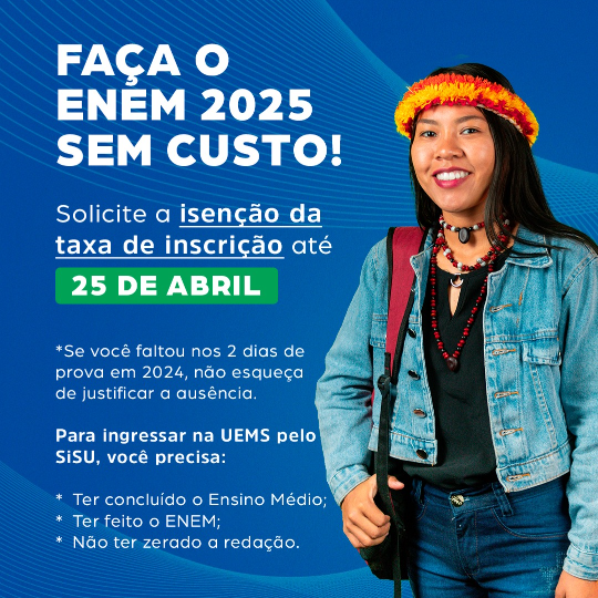 De olho no SISU, participantes do Enem 2025 já podem solicitar isenção da taxa de inscrição