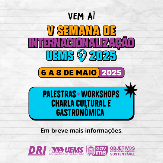 Inscrições para V Semana de Internacionalização da UEMS vão até 6 de maio