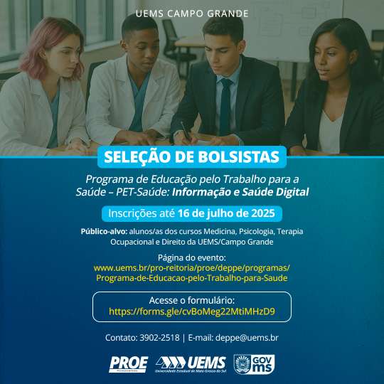 UEMS/Campo Grande abre seleção com 64 vagas para estudantes de no Programa PET-Saúde