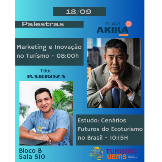 UEMS/Campo Grande: Curso de Turismo promove manhã de palestras em celebração ao Dia do Turismólogo