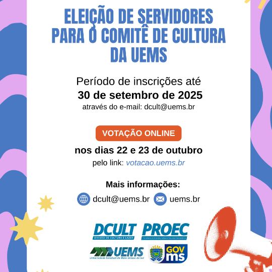 UEMS abre inscrições até 30 de setembro para eleição de servidores do Comitê de Cultura