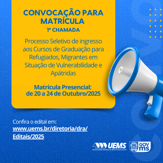 UEMS convoca os candidatos classificados na 1ª chamada do Processo Seletivo para Refugiados