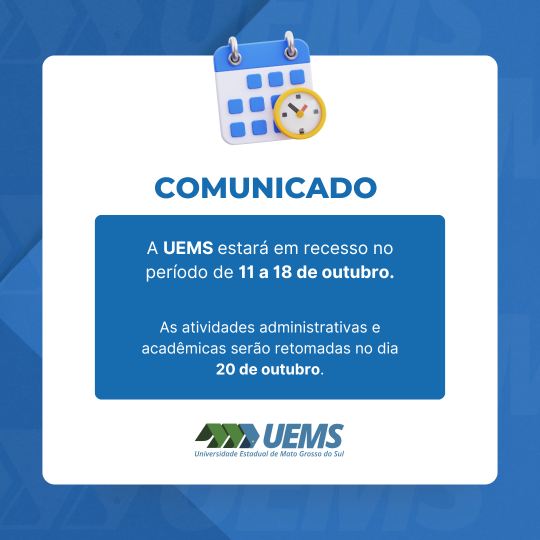 UEMS anuncia recesso administrativo de 13 a 18 de outubro de 2025