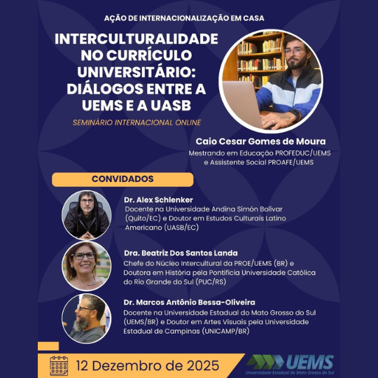 UEMS/CG: Seminário Internacional discute Interculturalidade no Ensino Superior