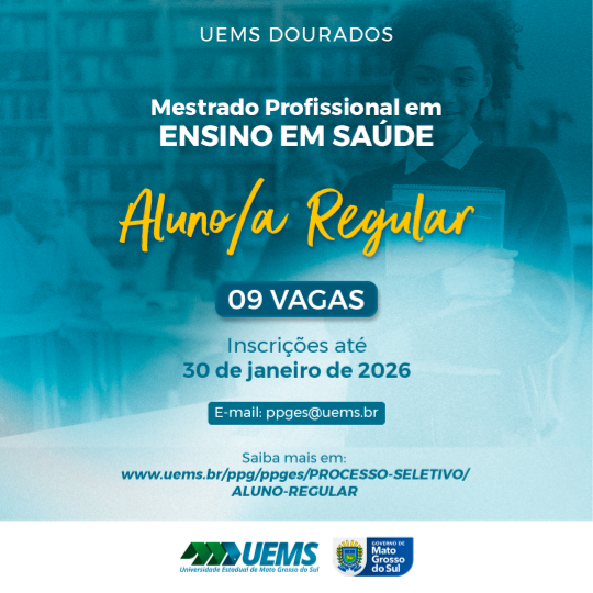 UEMS/Dourados abre inscrições para o Mestrado Profissional em Ensino em Saúde 