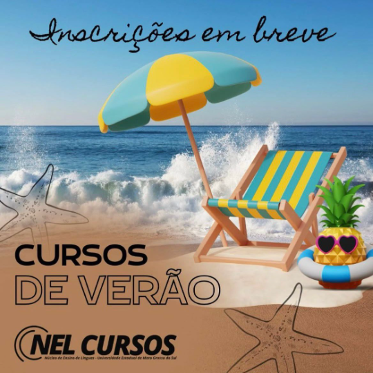 NEL/UEMS abre inscrições para Cursos Intensivos de Verão 2026 em Inglês e Espanhol