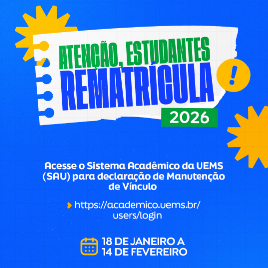 Rematrícula 2026: Estudantes da UEMS devem realizar a Manutenção de Vínculo até 14 de fevereiro