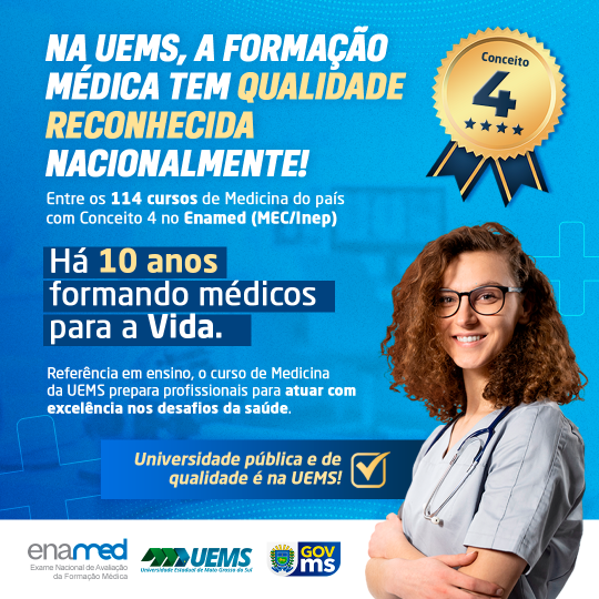 Curso de Medicina da UEMS conquista Conceito 4 na primeira avaliação do Enamed/MEC