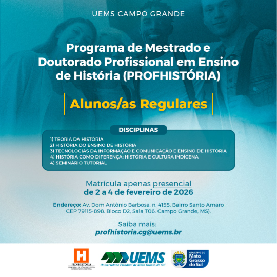 UEMS/Campo Grande: ProfHistória divulga disciplinas e datas de matrícula para 2026