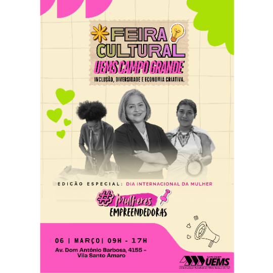 UEMS/Campo Grande promove edição especial da Feira Cultural com foco no empreendedorismo feminino