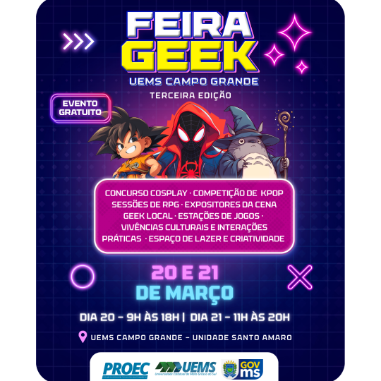 UEMS Campo Grande realiza 3ª edição da Feira Geek com concurso de cosplay e K-pop 