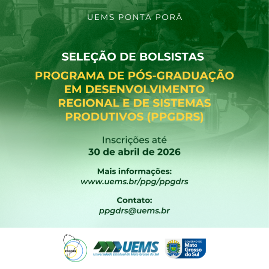 UEMS/Ponta Porã Inscrições abertas para pós-doc em Desenvolvimento Regional na UEMS