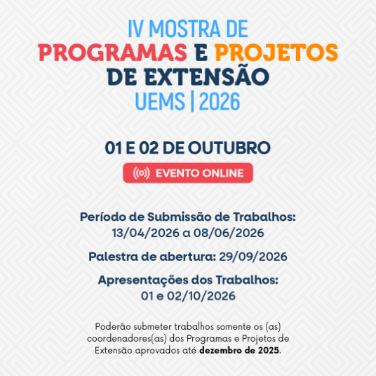 UEMS da início ao período de inscrições para IV Mostra de Programas e Projetos de Extensão