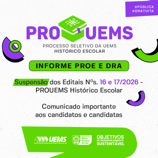 Informe PROE e DRA: Suspensão dos Editais N°s. 16 e 17/2026 - PROUEMS Histórico Escolar